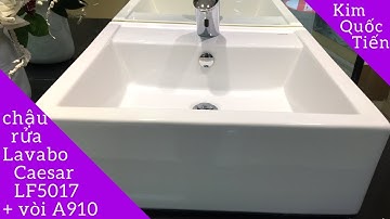 Chậu rửa Lavabo Caesar LF5017 + Vòi cảm ứng Caesar A910
