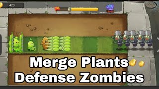 Merge Plants - Defense Zombies ( New Game ) Gameplay Android_IOS screenshot 4