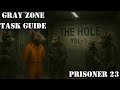 Prisoner 23 - Task Guide - Gray Zone Warfare