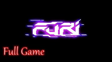 Furi *Full Game* gameplay Playthrough (No commentary)