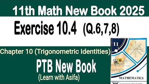 Class 11th Math New Book Exercise 10.4 Q6-Q8-Exercise 10.4 Q6-Q8 Math 11 class Math Book 10.4