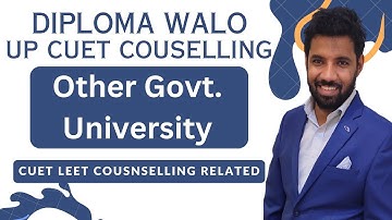 CUET LEET BTECH LATERAL ENTRY COUNSELLING 2023 UPDATE OTHER GOVT. UNIVERSITY FILL KARO DIPLOMA WALO