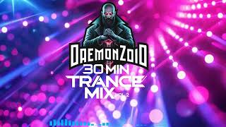 Daemonzoid - 30 min Trance mix vol 2 ( music only )