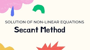 BCS-054|| SECANT METHOD|| SOLUTIONS OF NON-LINEAR EQUATIONS|| Numerical Techniques