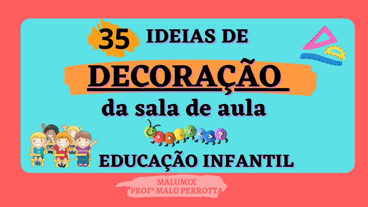 ✨📚35 Ideias Criativas de Decoração para volta às aulas✨📚