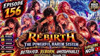 REBIRTH The POWERFUL HAREM SYSTEM EPISODE -156