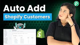 I Stopped Adding Shopify Customers Manually — Do This Instead