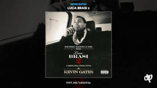 Kevin Gates - I Don't Get Tired (#IDGT) [feat. August Alsina] (DatPiff Classic)