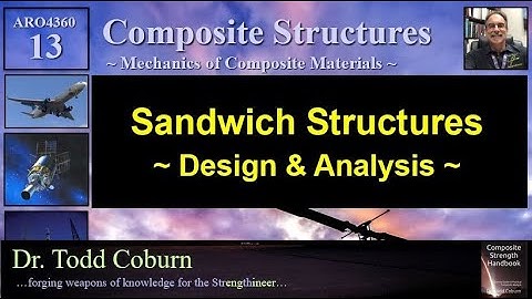 Composites: L-13 Sandwich Beams - Design & Analysis