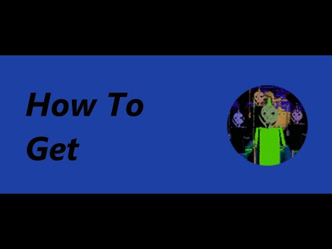 How To Get Pretty Colors Badge Baldi S Basics 3d Morph Rp Youtube