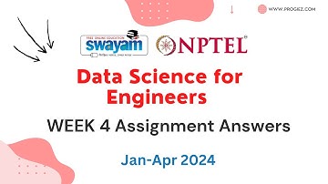 Nptel Data Science for Engineers Week 4 Assignment 4 Answers and Solutions 2024 | Swayam Platform