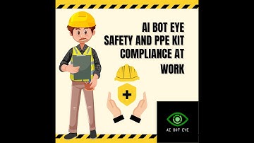 AI Bot Eye - Helmet and PPE Kit Detection for Safety Compliance at construction sites