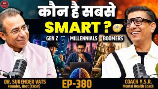 Gen Z vs Millennials vs Boomers | NLP से पैसा कमाने का साइंस ft Coach YSR | CWSV EP 380