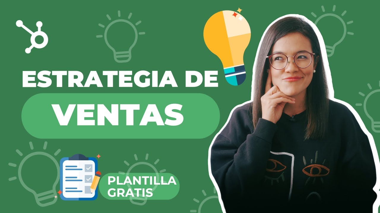 Consejos para crear una estrategia de ventas [PLANTILLA GRATIS]