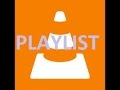 How To Create Playlist In VLC Media Player