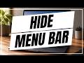 How To Hide or Unhide The Mac Menu Bar Quick Fix