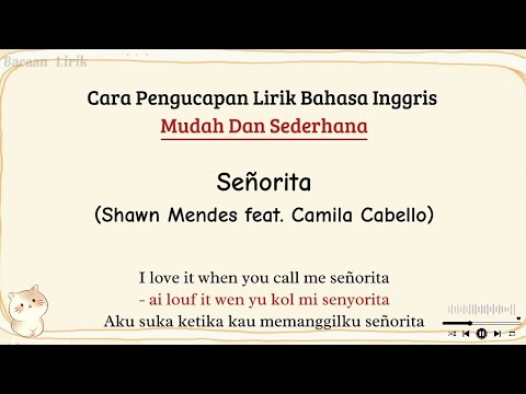 Señorita - Shawn Mendes ft. Camila Cabello | Cara baca lirik lagu bahasa inggris mudah (easy lyrics)