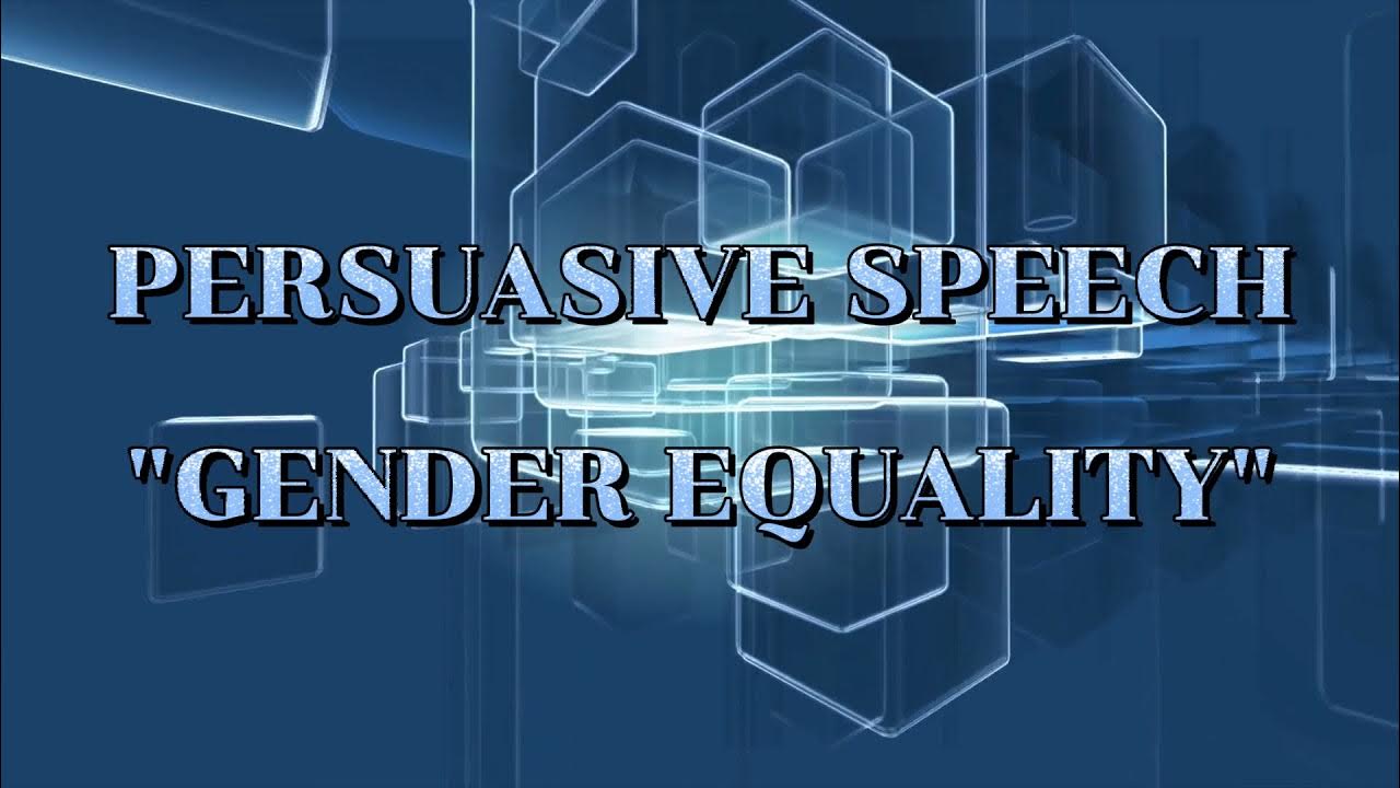 persuasive speech for gender equality