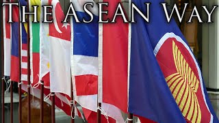 ASEAN Anthem: The ASEAN Way