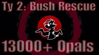 Ty the Tasmanian Tiger 2: Bush Rescue (13000+ Opals)