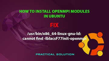 UBUNTU TIP: How to install openmpi modules in Ubuntu