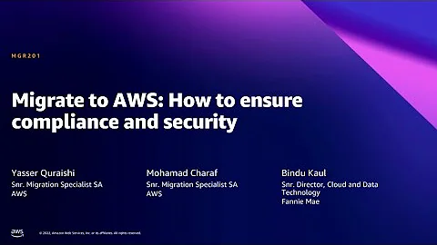 AWS Summit DC 2022 - Migrate to AWS: How to ensure compliance and security