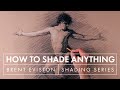 How to shade anything