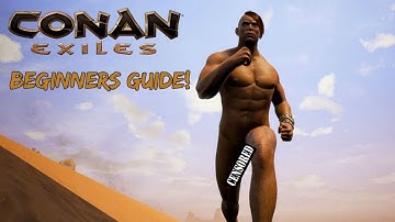 Beginners Guide! - Conan Exiles Playthrough| Ep 01