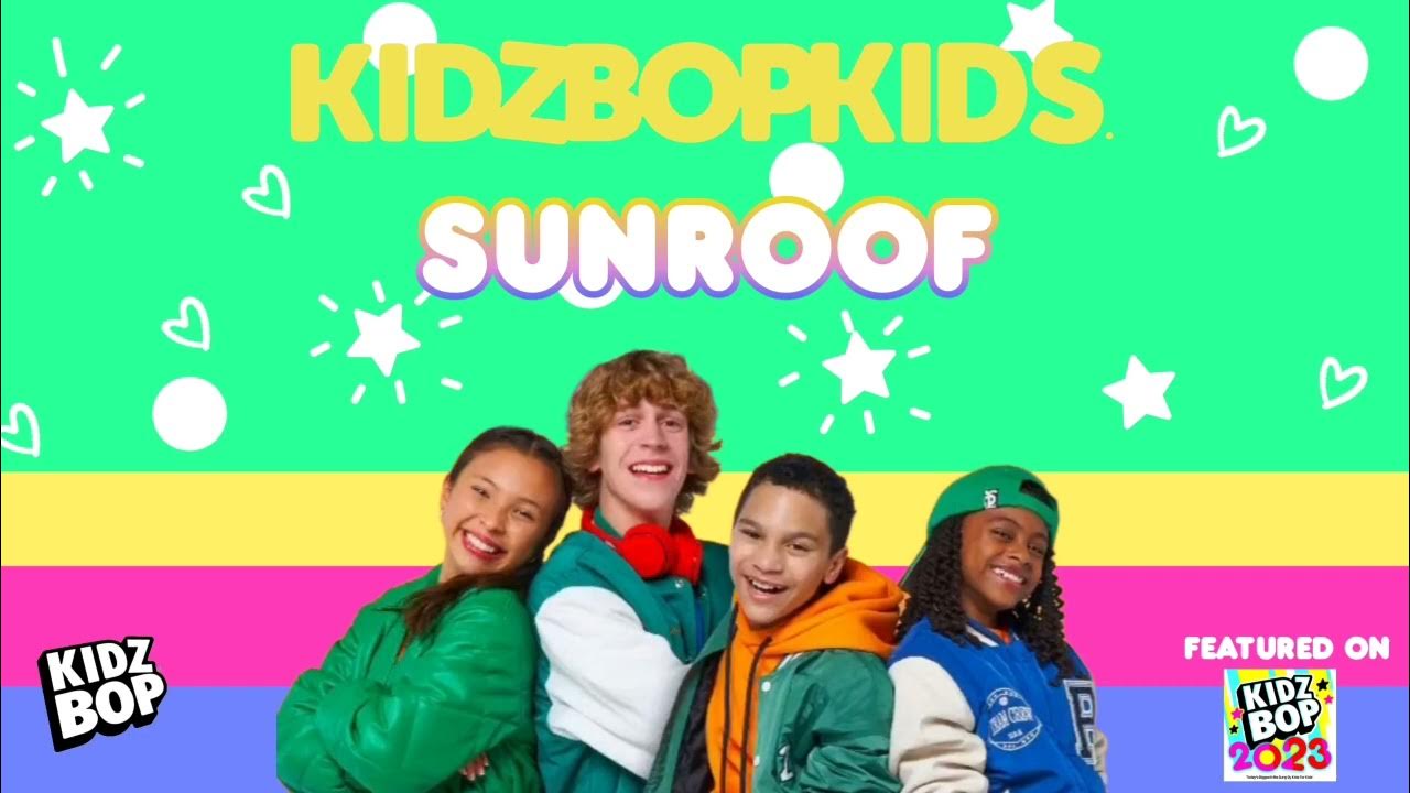 KIDZ BOP KIDS (USA) Sunroof (Pseudo Video/Visualizer Video) From KIDZ