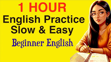 1-Hour English Listening Practice for Beginners | Easy English Podcast for Beginners (A1–A2 Level)