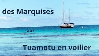 Des Marquises Aux Tuamotu En Voilier