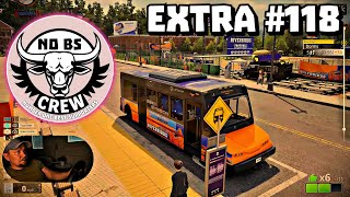 EXTRA #118 for NO BS Crew 