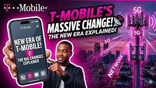 T-Mobile Fundamentally Changing...