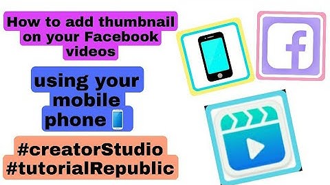 How to add thumbnail on Facebook videos 2022? #creatorStudio #TutorialRepublic
