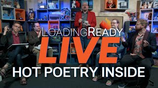 Hot Poetry Inside || LoadingReadyLIVE Ep86