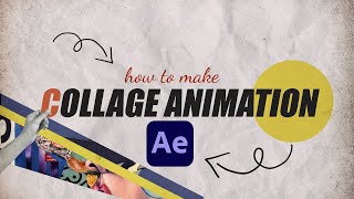 COLLAGE Animation  | SIMPLE After Effects Tutorial