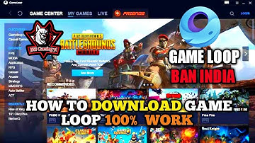 gameloop error code 31!! GAME LOOP BAN INDIA HOW TO DOWNLOAD 100% WORK IN 2020