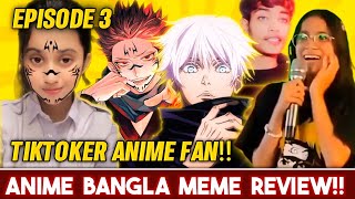 Bangla Anime Meme Review Anime Meme Ep 3 Tiktoker Anime Fans.......