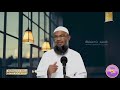 #03 – ஹஜ்ஜின் கடைமைகள் (ஃபர்ளுகள்)(கஃபா-வை அடைவதற்கு முன் ஹஜ் செய்பவர்கள் அறிந்திருக்க கூடியவைகள்)