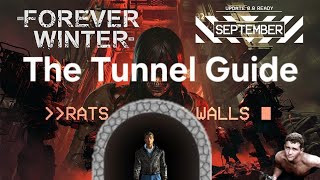 The Rat Tunnels; A Forever Winter Guide