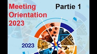 Meetin Orientation 2023 Partie 1