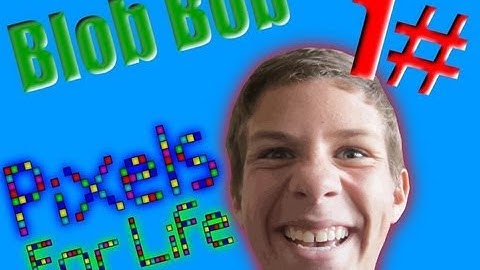 Blob Bob - THE BEST STORY LINE! 1#