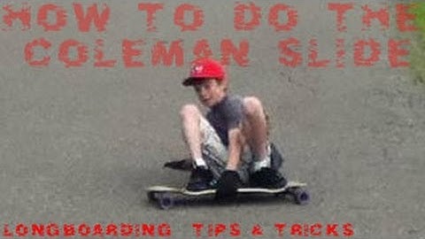 Longboarding - How To Do The Coleman Slide