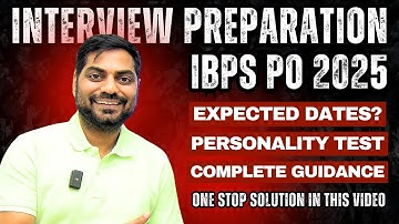 IBPS PO 2025 Interview Preparation🔥Expected Dates, Personality Test & Full Strategy by Kapil Kathpal