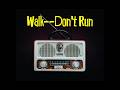 Walk Don't run The Ventures