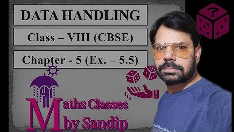 Data Handling, Ex-5.5, Class-VIII (CBSE)