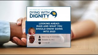 Looking Ahead: MAID and what you should know going into 2023