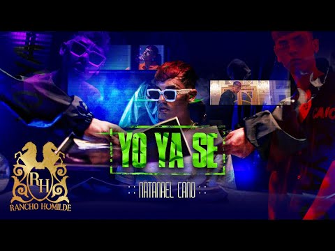 Natanael Cano - Yo Ya Se