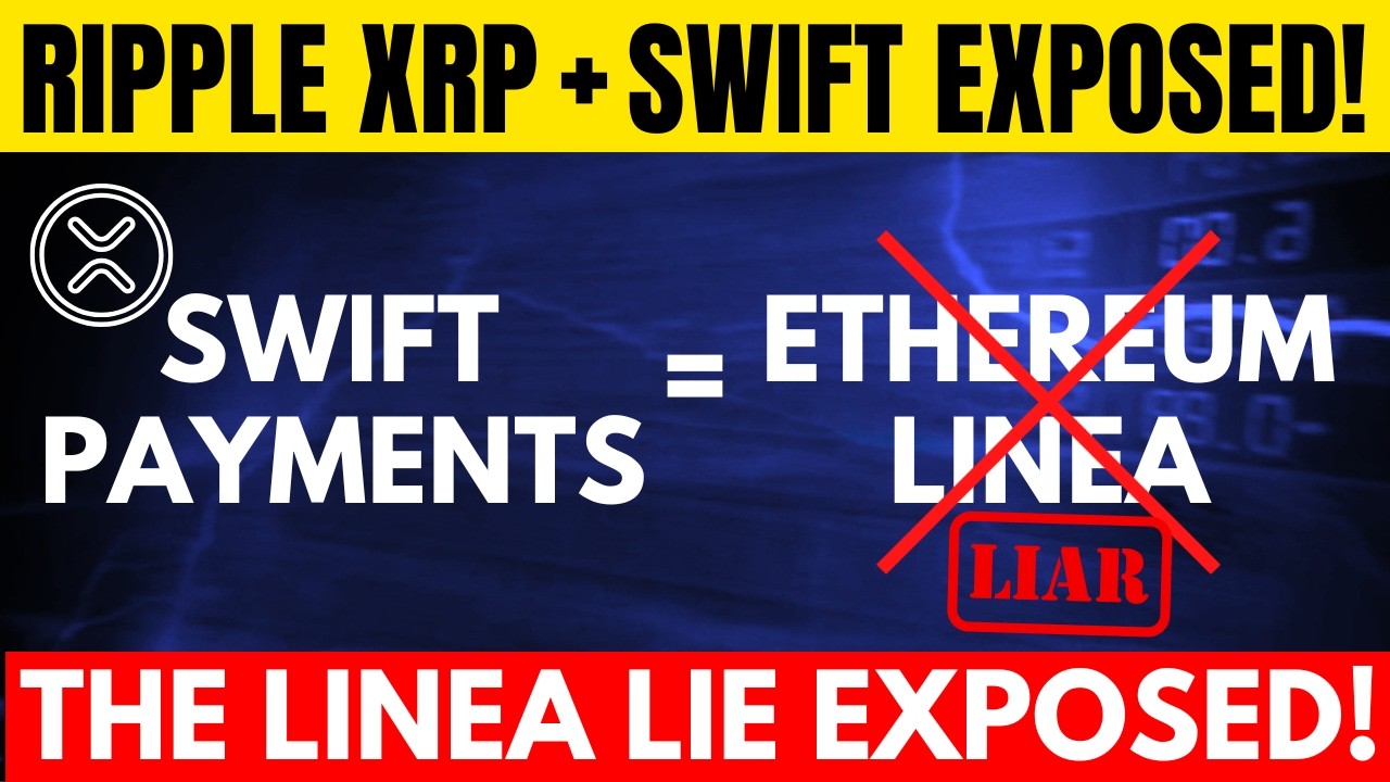 XRP & SWIFT EXPOSED! THE SWIFT & LINEA LIE BUSTED! - YouTube