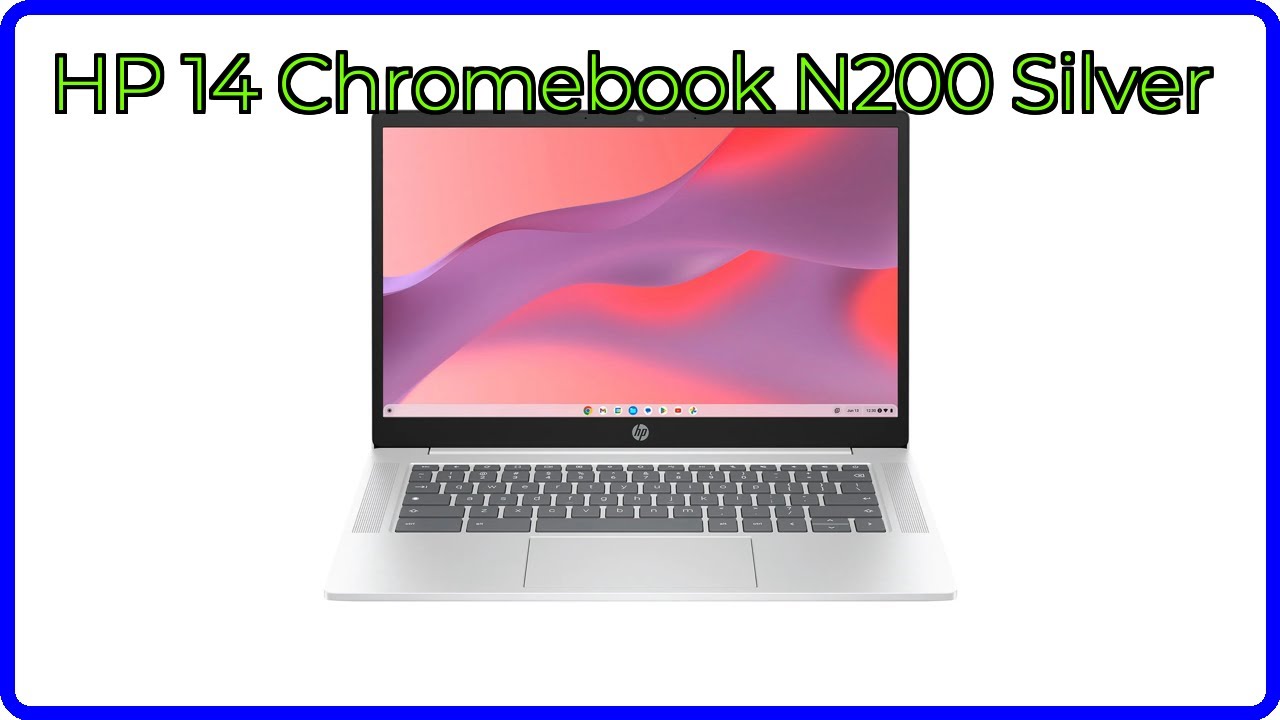 REVIEW (2025): HP 14 Chromebook N200 Silver. ESSENTIAL details.